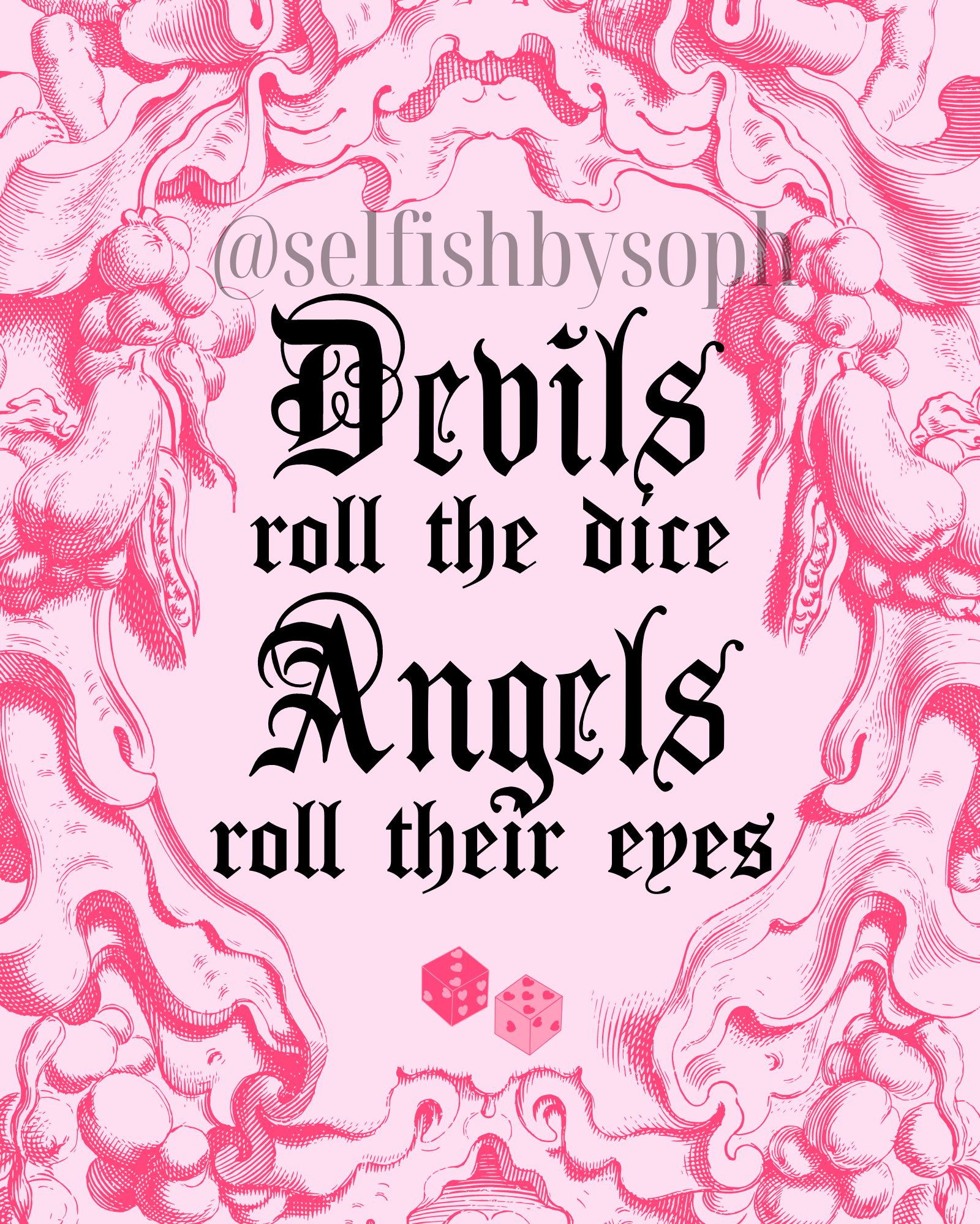 Devils Roll The Dice Print